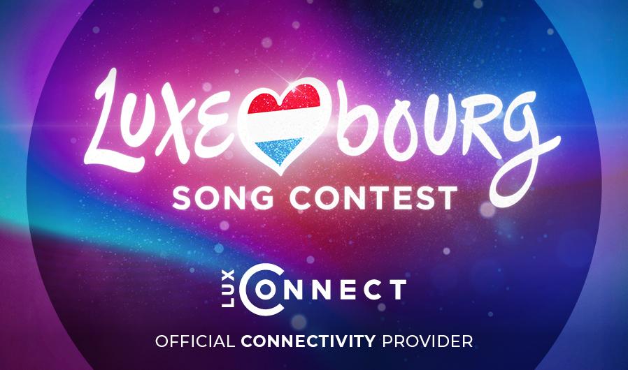 LuxConnect is the official connectivity provider of the Eurovision Song Contest in Luxembourg
